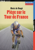 Couverture Piège sur le Tour de France ()
