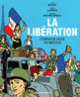 Couverture La Libération (Jean Bulot,Aurelie Luneau)